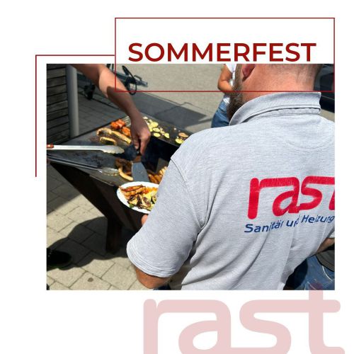 #Sommerfest, #Urlaub, #WiederDaAb26August, #TeamRast