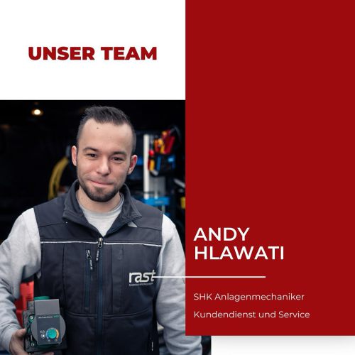#Mitarbeitervorstellung, #TeamRast, #Kundendienst, #Heizungswartung, #Notdienst, #Handwerk